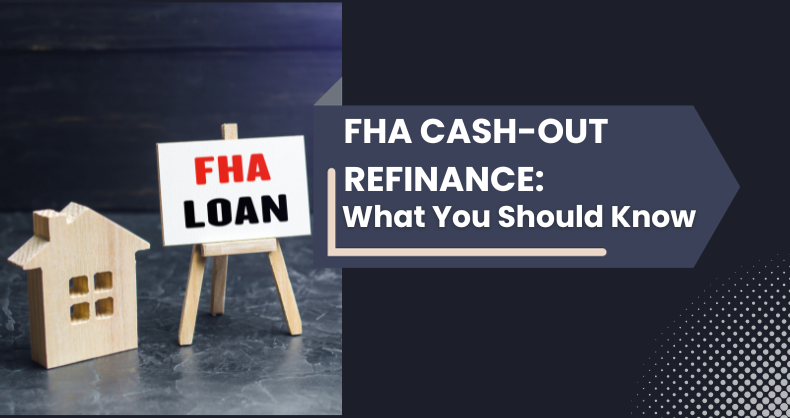 FHA-Cash-Out-Refinance